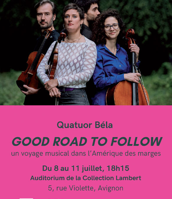 GOOD ROAD TO FOLLOW à Avignon